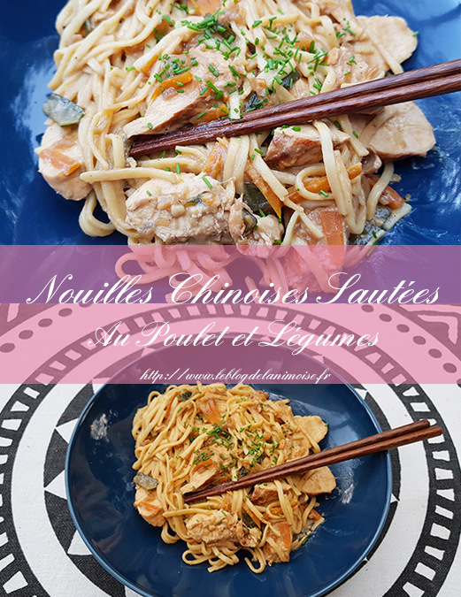 RECETTE : Nouilles Chinoises au Poulet