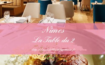 NIMES : La Table du 2