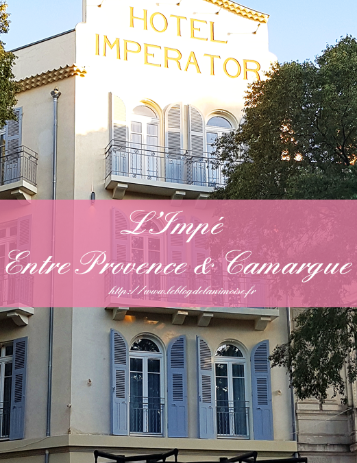NIMES : l’Impé Entre Provence et Camargue