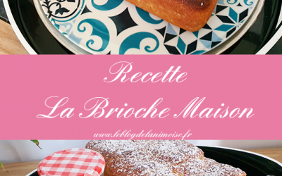 Recette : La Brioche