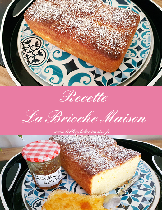 Recette : La Brioche