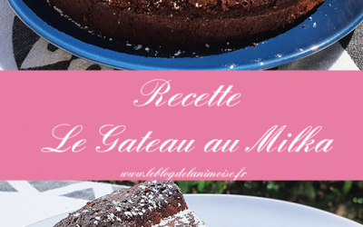 Recette : Le Gâteau au Milka