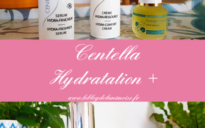 J’ai testé la gamme Hydration + de Centella