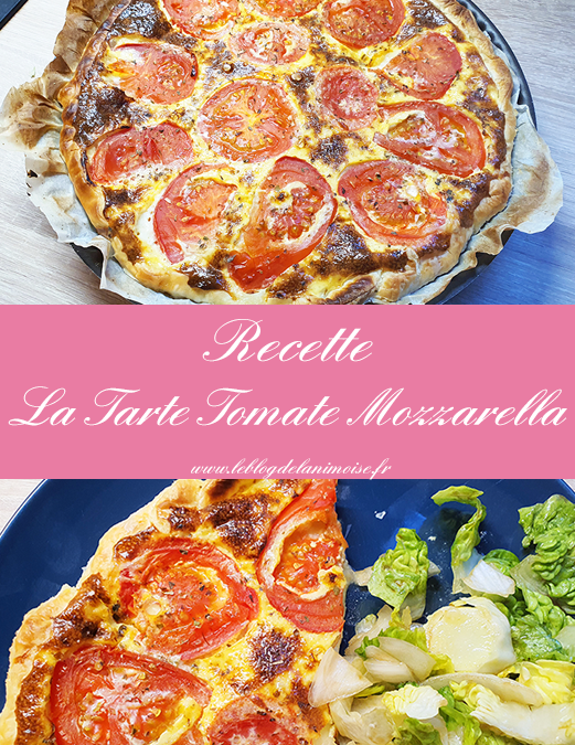 Recette : La Tarte Estivale Tomate Mozzarella