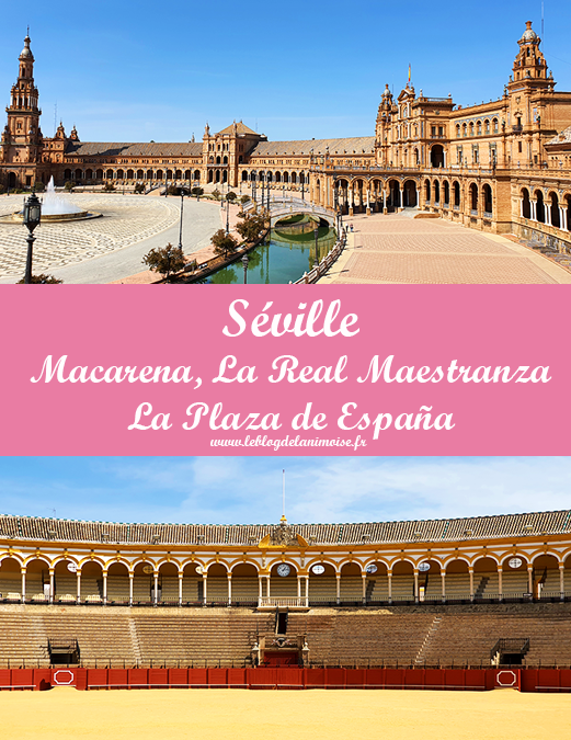 Séville : Macarena, Real Maestranza et Plaza de España