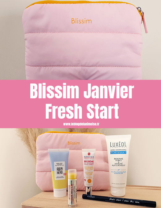 Blissim Janvier 2021 : Fresh Start