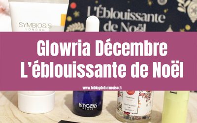 Box Glowria Décembre : L’éblouissante de Noël