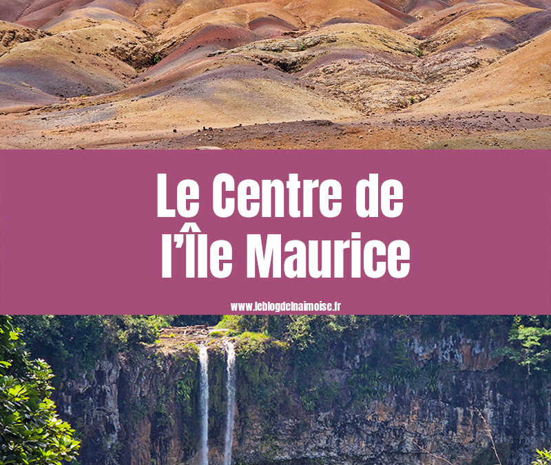 Le Centre de l’Île Maurice